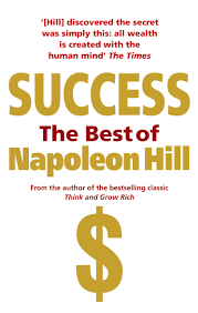 Success: The Best of Napoleon Hill