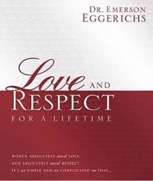 LOVE AND RESPECT
