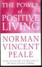 THE POWER OF POSITIVE LIVING, PAPER COVER