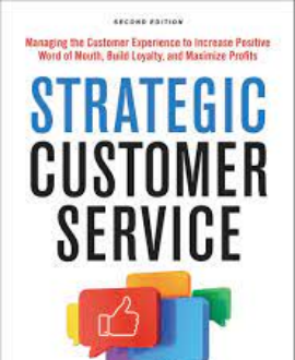 STRATEGIC CUSTOMER SERVICE