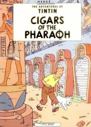 The Adventures of Tintin: Cigars of the Pharoah (His the Adventures of Tintin)