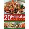 THE BEST EVER 20 MINUTE COOKBOOK