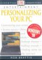 PERSONALIZING YOUR PC