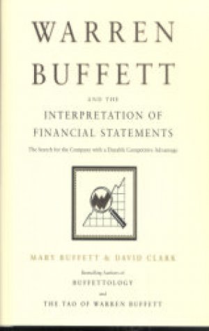 WARREN BUFFETT AND THE INTERPRETATION OF FINANCIAL STATEMENTS, HARD COVER