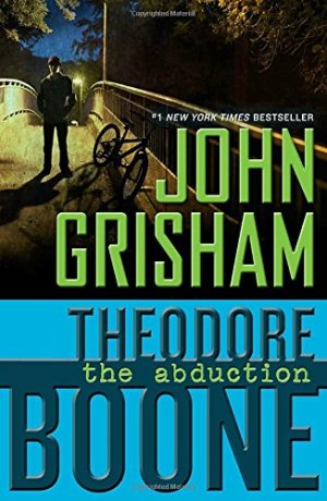 THEODORE BOONE: THE ABDUCTION