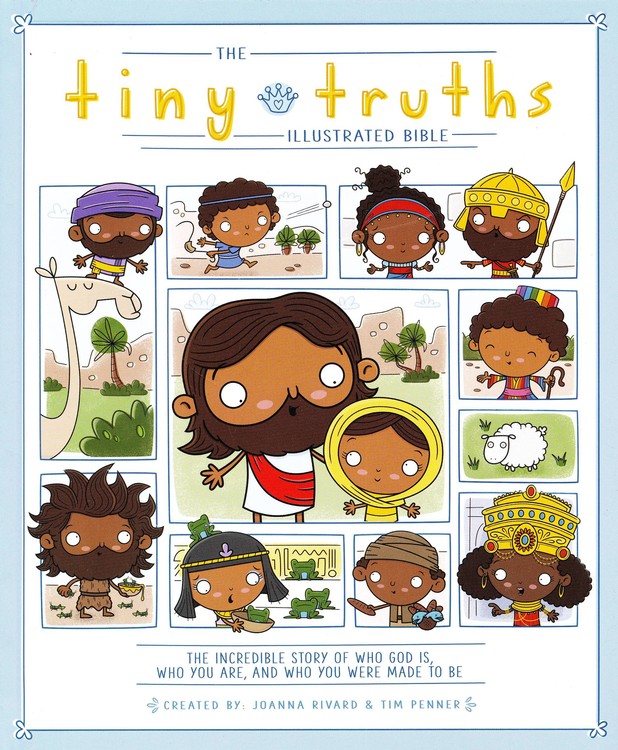 TINY TRUTHS ILLUSTRATED BIBLE