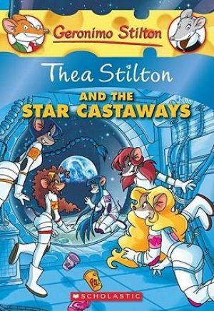 THEA STILTON AND THE STAR CASTAWAYS