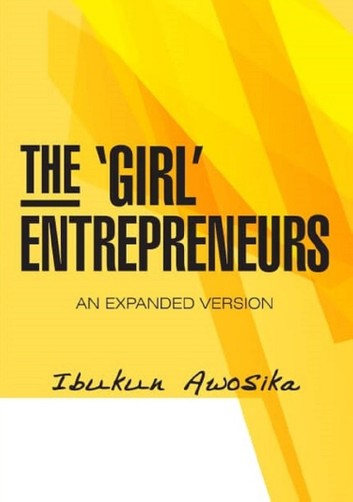 THE "GIRL" ENTREPRENEURS
