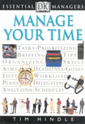 MANAGE YOUR TIME, PAPER COVER