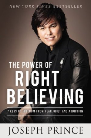 THE POWER OF RIGHT BELIEVING