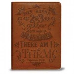 JOURNAL- FOR WHERE 2 OR 3 GATHER
