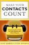 MAKE YOUR CONTACTS COUNT