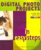 DIGITAL PHOTO PROJECTS