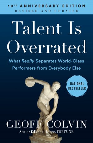 TALENT IS OVERRATED