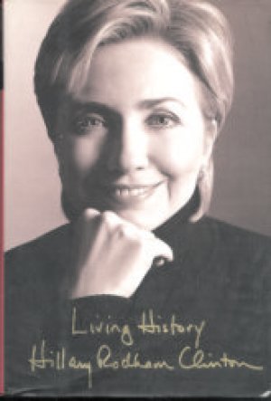LIVING HISTORY, HARD COVER