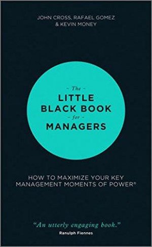 THE LITTLE BLACK BOOK FOR MANAGERS