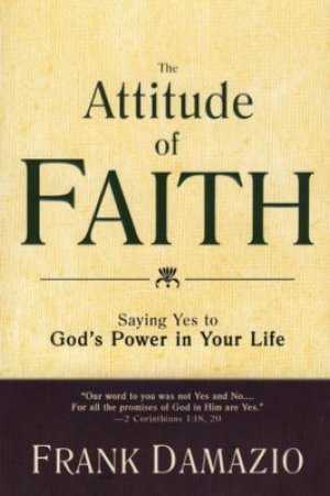 The Attitude of Faith
