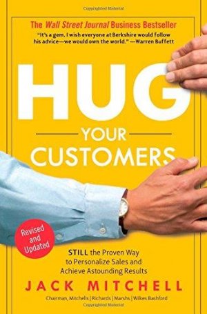 HUG YOUR CUSTOMERS-HARD COVER