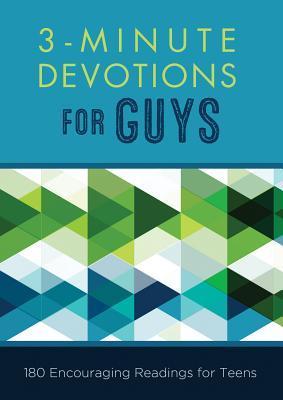 3 MINUTE DEVOTION FOR GUYS