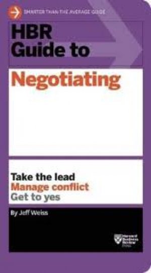 HBR: GUIDE TO NEGOTIATING