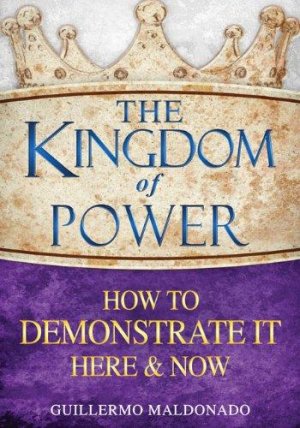 THE KINGDOM OF POWER