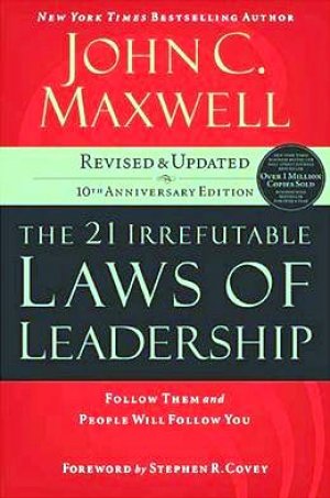 21 Irrefutable Laws of Leadership