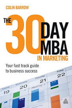 The 30 Day MBA in Marketing
