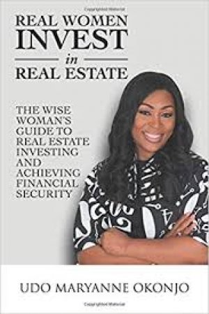 REAL WOMEN INVEST IN REAL ESTATE