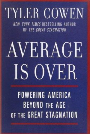 AVERAGE IS OVER