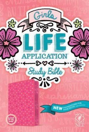 NLT Girls Life Application Bible