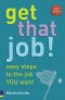 GET THAT JOB!