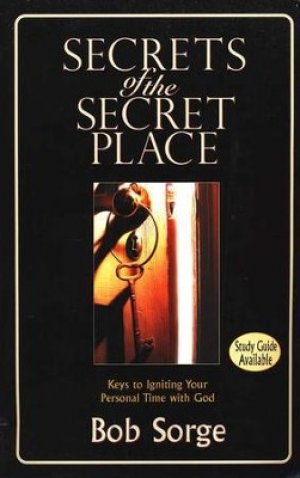 Secrets of the Secret Place