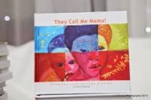 THEY CALL ME MAMA