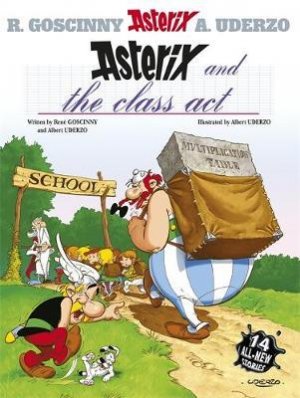 ASTERIX AND THE CLASS ACT
