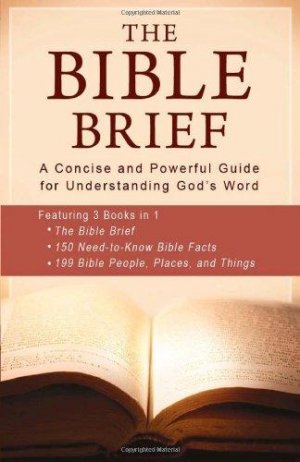 THE BIBLE BRIEF