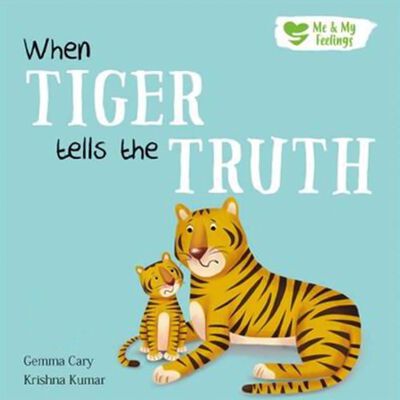 WHEN TIGET TELLS TRUTH