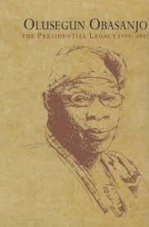 OLUSEGUN OBASANJO: THE PRESIDENTIAL LEGACY 1999-2007 BOX SET