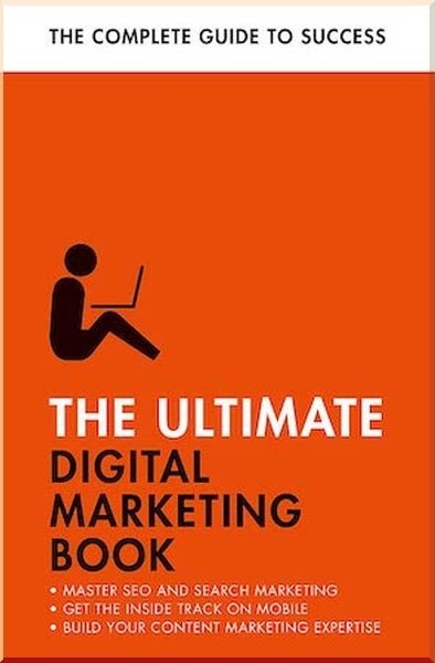 The Ultimate Digital Marketing Book