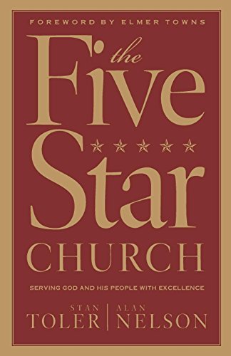 THE FIVE STAR CHURCH: Serving God and His people with excellence