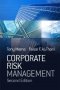 CORPORATE RISK MANAGEMENT (SECOND EDITION)