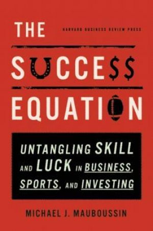 THE SUCCESS EQUATION