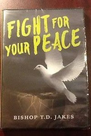 FIGHT FOR YOUR PEACE
