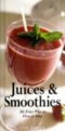 JUICES & SMOOTHIES