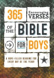 365 ENCOURAGING VERSES OF THE BIBLE FOR BOYS