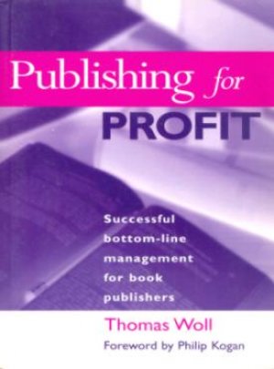 PUBLISHING FOR PROFIT, PAPER COVER