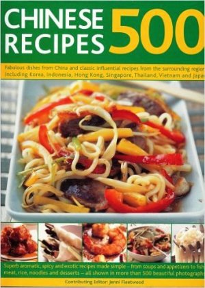 500 Chinese Recipes by Jenni Fleetwood - Paperback
