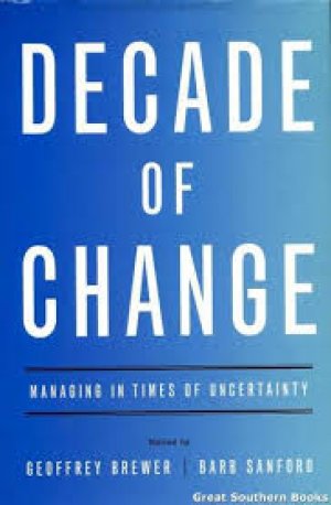 DECADE OF CHANGE