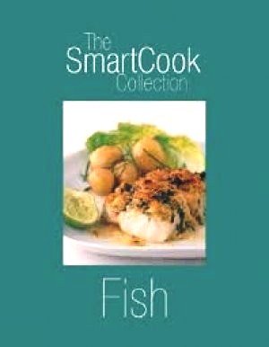 THE SMARTCOOK COLLECTION - FISH, PAPER COVER