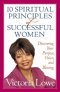 10 SPIRITUAL PRINCIPLES OF SUCCESSFUL WOMEN