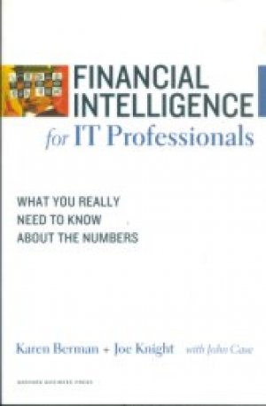 FINANCIAL INTELLIGENCE FOR IT PROFESSIONALS, PAPER COVER